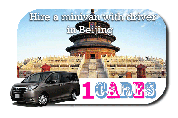 Rent a minivan with driver in Beijing