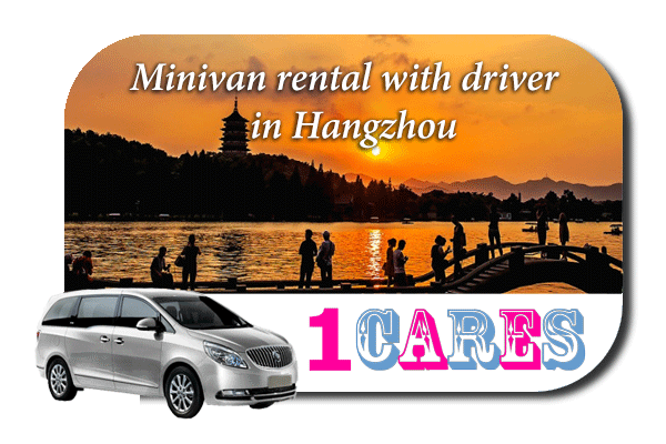 Rent a minivan with driver in Hangzhou