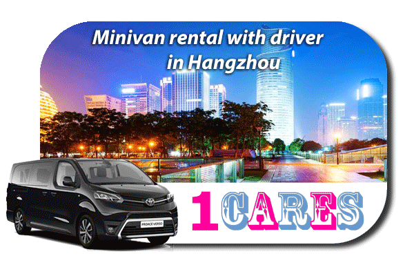 Hire a minivan with driver in Hangzhou