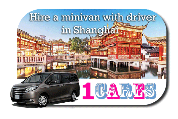 Rent a minivan with driver in Shanghai