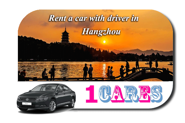 Rent a car with driver in Hangzhou