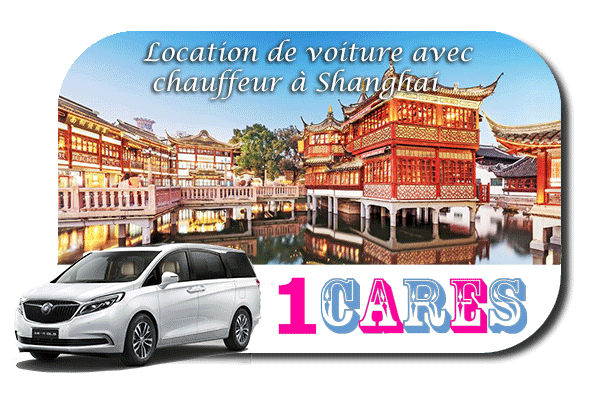 Location de voiture avec chauffeur à Shanghai