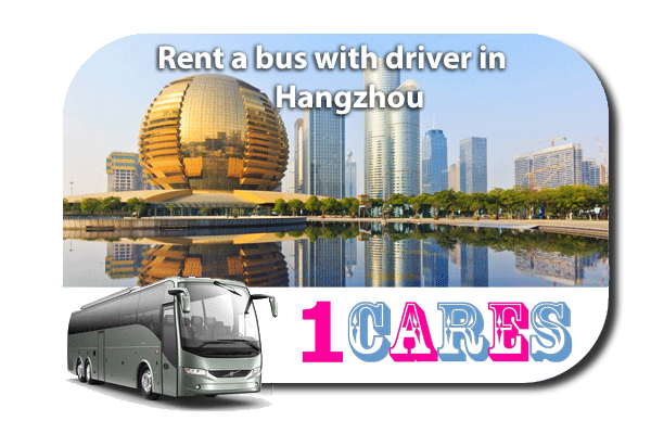 Rent a coach with driver in Hangzhou