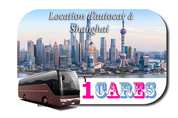 Location d'autocar à Shanghai
